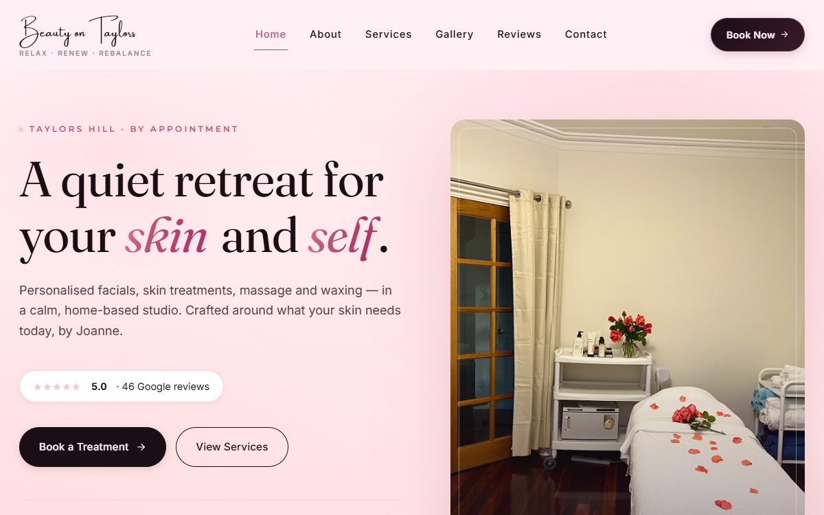 Beauty on Taylors home page — a soft pink hero reading “A quiet retreat for your skin and self”, with a 5.0 from 46 Google reviews badge and Book a Treatment and View Services buttons.
